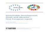 Sustainable Development Goals and Libraries First European ...€¦ · 3 . FOREWORD “Sustainable Development Goals and Libraries – First European Report” is an attempt to map