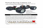 Redcat Racing Caldera 3.0 Manual - CompetitionX · 2012-06-23 · Redcat Racing Caldera 3.0 1/10 4WD NITRO-POWERE SUPER BIG TRUCK MODEL NO. :BS908T 2-speed Product Size: Length Omm