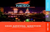 2015 ANNUAL MEETING - NESO · Certification exam covering discrepancy index (DI) and cast-radiograph evaluation (CRE).There will be hands-on practice. Participants must bring: H ABO