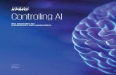 Controlling AI: The imperative for transparency and ...€¦ · like artificial intelligence, by facilitating ideation, innovation, and responsible adoption. Over the years, he has
