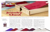 lining a Jewelry Cheston the jewelry. Many synthetic fabrics, and even some natural products like leather and felt, can contain chemicals that will tar-nish fine jewelry. Natural fabrics