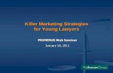 Killer Marketing Strategies for Young Lawyers 2018-04-06آ  Killer Marketing Strategies for Young Lawyers