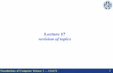 Lecture 17 revision of topics - liacs.leidenuniv.nlliacs.leidenuniv.nl › ~dunjkov › FCS1 › FCS1-L17-Final-lecture.pdf · -set relations: subset, superset, equality, disjointness-the