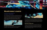 Business Loans ... Business Loans Local Decisions Made Quickly We understand that getting funding quickly