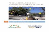 RECOMMENDATIONS!TO! IMPROVE!PEDESTRIAN!SAFETY!IN! … › sites › default › files › ... · 2019-12-19 · Recommendations to Improve Pedestrian Safety in the City of Glendale