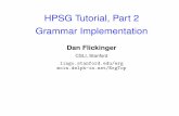 HPSG Tutorial, Part 2 Grammar Implementation › sites › default › files › abstracts › ... · 2017-07-07 · An example: Semantic dependencies Most cats that we have studied
