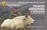 BOONE AND CROCKETT CLUB TROPHY MEMORIES CATALOG › s3fs-public › atoms › ... · founded in 1887 by theodore roosevelt solid bronze belt buckle actual size: 3.75”x2.75” $249.95*