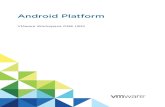 Android Platform - VMware Workspace ONE UEM · Android for Work has been renamed to Android and is the default deployment method for new enrollments. This guide covers this deployment