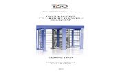 INDOOR DOUBLE FULL-HEIGHT TURNSTILE Т1.2.ВYОХPbnt.ro › data › produse › files › SESAME TWIN_Sesame Twin_manual u… · GOST (State Standard) 12.2.007.0-75 and is not intended