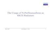 The Usage of N-Perflourcarbons as RICH Radiators › presentations › conference...LHCb RICH1 C 4 F 10 recovery • Twofold membrane filters – Eliminates light gases – Exit can