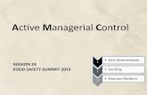 Active Managerial Control - Food Safety Strategies · Active managerial control is a proactive, rather than reactive, approach to food safety in your operation. ... Recipe Cards Thermometer