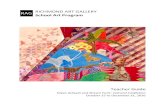 RICHMOND ART GALLERY School Art Program · 2016-11-02 · RICHMOND ART GALLERY School Art Program 7700 Minoru Gate, Richmond, BC, V6Y 1R9 Phone: 604-247-8316 Page 5 of 13 At the Gallery