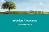 Physician Orientation - Atrium Health...Infections (HAIs) • Over 2 million HAIs each year in U.S. • 90,000 deaths • 30-50% preventable • Compliance with Infection Prevention