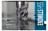 HSS ENDMILLS - Amazon S3...Endmills HSS Cost effective machining - Solutions for slotting, finishing, roughing & profiling - 8% Co & PM grades of HSS - Various shank styles to suit