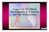 CBA Training for HIV Prevention...Bureau of HIV/AIDS, Prevention Section Florida Department of Health 4052 Bald Cypress Way, Bin A-09 Tallahassee, FL 32399 (850) 245-4336 Visit us