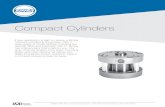Compact Cylinders - Bimba · 2020-03-05 · BIBA BI-PFL-0320 Catalog 2020 For Technical Assistance: 800-442-4622 Compact Cylinders If your application is tight on space, a Bimba compact