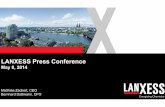 LANXESS Press Conferencelanxess.ro/...2014_presentation_zachert_duettmann.pdf · This presentation contains certain forward-looking statements, including assumptions, opinions and