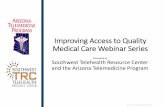 Improving Access to Quality Medical Care Webinar …...ruralhealthinfo.org Webinar Tips & Notes • When you joined the webinar your phone &/or computer microphone was muted • Time