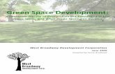 Green Space Development · 2013-10-08 · urban green space can have negative mental health effects that include increased stress, mental fatigue and cognitive impairment – which