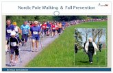 Dr.Klaus Schwanbeck - Community Connectiondocs.communityconnection.net/Falls Docs/End of...“Nordic Pole Walking is ideal for fall prevention through improving fitness parameters”.