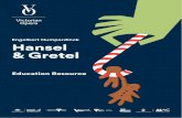 Engelbert Humperdinck Hansel & Gretel - Victorian Opera · Victorian Opera 2017 - Education Resource - Hansel and Gretel Page 6 / 29 Characters Voice Type Hänsel This character is
