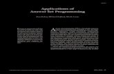 Applications of Answer Set ProgrammingEsra Erdem, Michael Gelfond, Nicola Leone Answer set programming (ASP) has been applied fruitfully to a wide range of areas in AI and in other