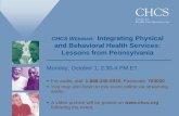 CHCS WEBINAR Integrating Physical and Behavioral Health ...• Empowered • Engaged • Self-sufficient 13 . Defining the Target Population ... (DSM-III-R diagnostic codes 295.xx,