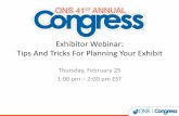 Exhibitor Webinar: Tips And Tricks For Planning Your Exhibit · Hold pre-show briefing and training for staff the day before the show. Planning for Success During Show Reserve next