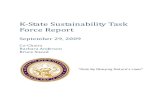 K‐State Sustainability Task Force Report...Develop Prospective Student Recruitment Programming ... interconnectedness of economic, social, and environmental concerns. ... Incorporating