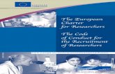 The European Charter for Researchers The Code of Conduct for …€¦ · E-mail: sieglinde.gruber@cec.eu.int Contact: Sieglinde Gruber European Commission Office SDME 03/51 B-1049