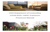 UNO Department of Counseling COUN 8220: CMHC Practicum ... · Appendix B: Practicum Site Information 18 -Appendix C: Site Supervisor Information 19 -Appendix D: Attestation 20 -Appendix