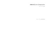MVC4 Classic - GrapeCity · 2017-11-08 · MVC4 Classic 2015.05.20 更新 グレープシティ株式会社グレープシティ株式会社