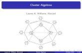 Cluster Algebras - Harvard CMSAPoisson geometry triangulations of surface and Teichmu¨ller theory mathematical physics: wall-crossing phenomena, quiver gauge theories, scattering