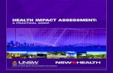 A PRACTICAL GUIDE - Infomed€¦ · HEALTH IMPACT ASSESMENT: A PRACTICAL GUIDE 03 Introduction INTRODUCTION Purpose: This guide provides a practical approach to undertaking Health