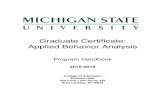 Graduate Certificate: Applied Behavior Analysiseducation.msu.edu/.../ABA-program-handbook-2015-2016.pdfApplied Behavior Analysis Program Handbook 2015-2016 College of Education Erickson