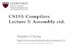 CS153: Compilers Lecture 3: Assembly ctd. · Stephen Chong, Harvard University 3 parts of the C memory model •The code & data (or “text”) segment •contains compiled code,