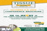 Conference Brochure - TissueCon · Mill/Corporate Rates Multi-Location Price each additional Up to 5 $2,950 $350 Up to 10 $4,900 $350 Up to 20 $6,800 $350 Up to 30 $9,200 $350 Up