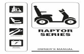 RAPTOR SERIES - SpinLife Owners Manual.pdf · This lever allows you to control the forward speed and the reverse speed of your scooter up to the maximum speed you preset with the