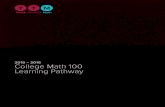 2015 – 2016 College Math 100 Learning Pathway · nit Leon tanar ree College Math 100 Pathway 4 ate gt 2015 College Math 100 Learning Pathway Number and Operations in Base Ten Calculating
