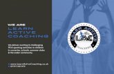 WE ARE LEARN ACTIVE COACHINGlearnactivecoaching.co.uk/wp-content/uploads/2019/... · Learn Active Coaching 2 US Learn active coaching (LAC) ... nurseries, primary and secondary schools