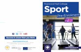 Hopwood Hall College Sport · activity and health is recognised. Jobs in the sector can be found in universities, in large sporting organisations, public and private enterprises,