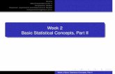 Week 2 Basic Statistical Concepts, Part IIpersonal.psu.edu › acq › 401 › course.info › week2.pdf · Pie Charts, Bar Graphs, and Histograms Scatterplots, Scatterplot Matrices