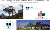 Wind Energy Education at the University of Cape …...Wind Energy Education at the University of Cape Town Chris Lennard, Climate System Analysis Group, UCT Climate System Analysis