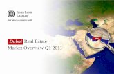 Dubai Real Estate Market Overview Q1 2011 › fileadmin › pdf › immobilien research... · TECOM C. The single biggest completion in Q1 2011 was the U-Bora Tower in Business Bay