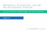 Maths Games And Activities Pack - greentrees-school.com › wp-content › ...3 Third Space earning 2020. You may photocopy this page. Maths Games and Activities Pack (Year 6) Challenge