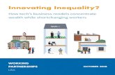 Innovating Inequality? - Working Partnerships USA6 I WORKING PARTNERSHIPS USA The tech economy has meant declining wages, increasing inequality, and a shift towards low-wage jobs In