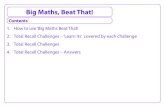 Big Maths, Beat That!• ‘Big Maths, Beat That!’ is an assessment tool that allows teachers to see exactly what their children know and what they don’t know. • It provides