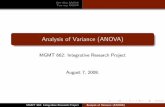 Analysis of Variance (ANOVA) - James Murray · 2015-06-03 · Analysis of Variance (ANOVA) MGMT 662: Integrative Research Project August 7, 2008. MGMT 662: Integrative Research Project