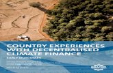 COUNTRY EXPERIENCES WITH DECENTRALISED CLIMATE …decentralised and centralised approaches, and what can be learned? 13 2.4 The approach to: To what extent does the level of government