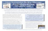 How Successful People Manage Collaborative Overload › wp-content › uploads › ... · How Successful People Manage Collaborative Overload The collaborative intensity of work has